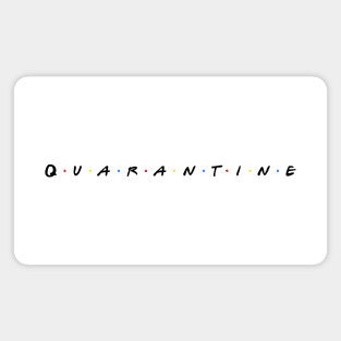 Quarantine Magnet